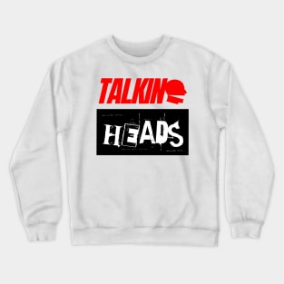 TALKING HEADS Crewneck Sweatshirt